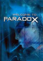 Watch Welcome to Paradox Xmovies8