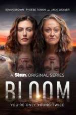 Watch Bloom Xmovies8