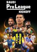 Watch Saudi Pro League: Kickoff Xmovies8