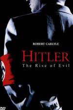 Watch Hitler: The Rise of Evil Xmovies8