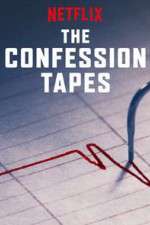 Watch The Confession Tapes Xmovies8
