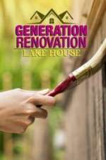 Watch Generation Renovation: Lake House Xmovies8