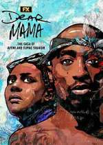 Watch Dear Mama: The Saga of Afeni and Tupac Shakur Xmovies8