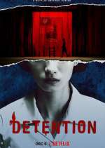 Watch Detention Xmovies8