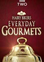 Watch Hairy Bikers Everyday Gourmets Xmovies8