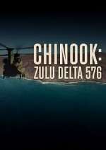 Watch Chinook: Zulu Delta 576 Xmovies8