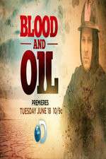 Watch Blood & Oil Xmovies8