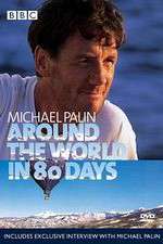 Watch Michael Palin Around the World in 80 Days Xmovies8