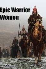 Watch Epic Warrior Women Xmovies8