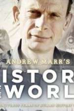 Watch Andrew Marrs History of the World Xmovies8