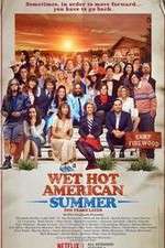 Watch Wet Hot American Summer: Ten Years Later Xmovies8