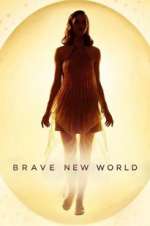 Watch Brave New World Xmovies8