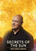 Watch Secrets of the Sun with Dara Ó Briain Xmovies8