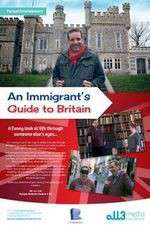 Watch An Immigrant's Guide to Britain Xmovies8