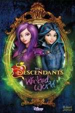 Watch Descendants: Wicked World Xmovies8