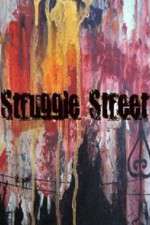 Watch Struggle Street Xmovies8