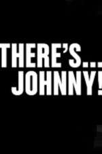 Watch Theres Johnny Xmovies8