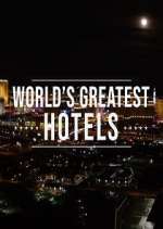 Watch Inside the World's Greatest Hotels Xmovies8