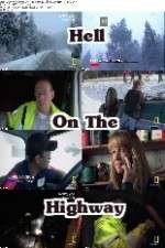 Watch Hell on the Highway Xmovies8