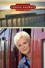 Watch Coastal Railways with Julie Walters Xmovies8
