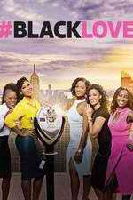 Watch #BlackLove Xmovies8