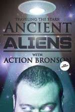 Watch Action Bronson & Friends Watch Ancient Aliens Xmovies8