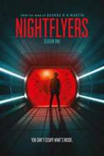 Watch Nightflyers Xmovies8