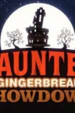 Watch Haunted Gingerbread Showdown Xmovies8