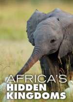 Watch Africa's Hidden Kingdoms Xmovies8