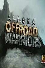 Watch Alaska Off-Road Warriors Xmovies8