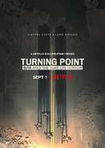 Watch Turning Point: 9/11 and the War on Terror Xmovies8