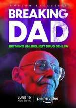 Watch Breaking Dad: Britain's Unlikeliest Drug Dealer Xmovies8