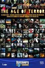 Watch The Age of Terror A Survey of Modern Terrorism Xmovies8