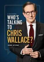 Watch Who's Talking to Chris Wallace? Xmovies8
