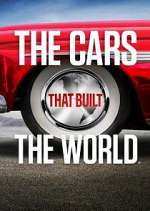 Watch The Cars That Built the World Xmovies8