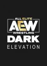 Watch AEW Dark: Elevation Xmovies8