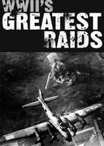 Watch WWII's Greatest Raids Xmovies8