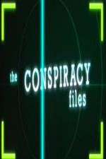 Watch The Conspiracy Files Xmovies8