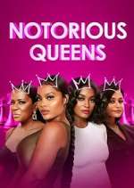 Watch Notorious Queens Xmovies8