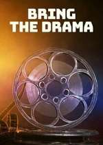 Watch Bring the Drama Xmovies8