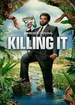Watch Killing It Xmovies8