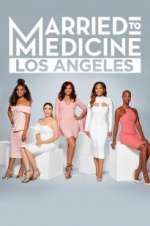 Watch Married to Medicine: Los Angeles Xmovies8