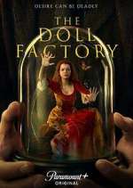 Watch The Doll Factory Xmovies8