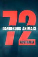 Watch 72 Dangerous Animals Australia Xmovies8