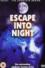 Watch Escape Into Night Xmovies8