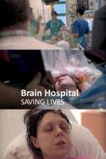 Watch Brain Hospital Saving Lives Xmovies8