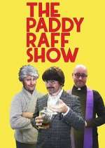 Watch The Paddy Raff Show Xmovies8