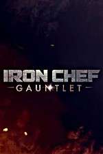 Watch Iron Chef Gauntlet Xmovies8