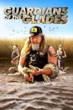 Watch Guardians of the Glades Xmovies8