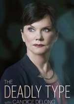 Watch The Deadly Type with Candice DeLong Xmovies8
